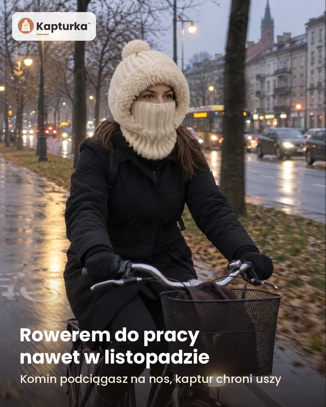 Kapturka™ – czapka z kapturem i kominem